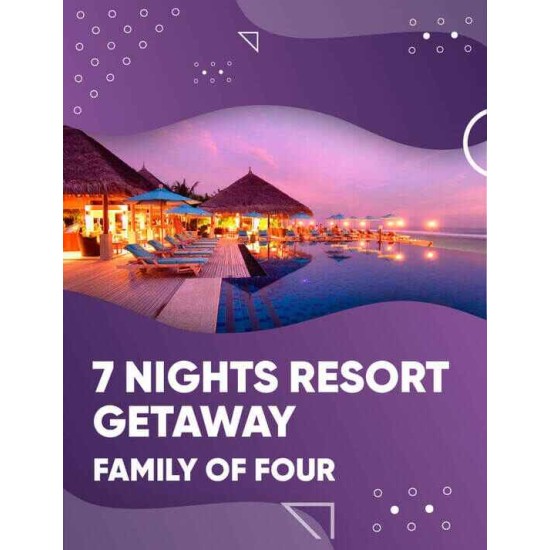7 Night Resort Getaway